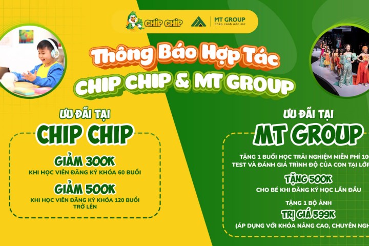 HỢP TÁC ĐẶC BIỆT GIỮA TIẾNG ANH CHIP CHIP VÀ MT GROUP – HÀNH TRANG VỮNG CHẮC CHO SỰ PHÁT TRIỂN TOÀN DIỆN!